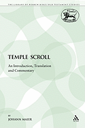 The Temple Scroll: An Introduction, Translation and Commentary