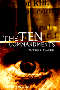 The Ten Commandments - Fraser, Anthea