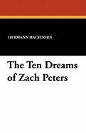 The Ten Dreams of Zach Peters