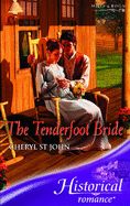 The Tenderfoot Bride - St.John, Cheryl