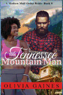 The Tennessee Mountain Man
