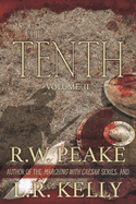 The Tenth-Volume II