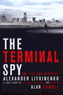 The Terminal Spy. Alan Cowell