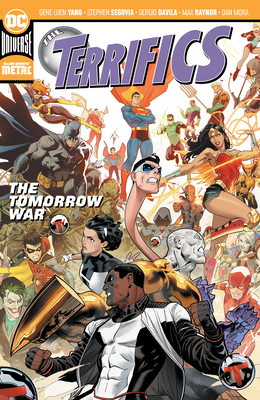 The Terrifics Vol. 4: The Tomorrow War - Yang, Gene Luen