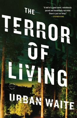 The Terror of Living - Waite, Urban