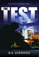 The Test: Book One of the Greg Dorn Series