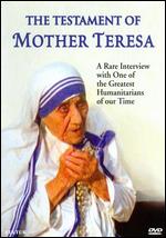 The Testament of Mother Teresa - Marcel Bauer