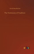 The Testimony of Tradition