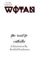 The Teutonic Way: Wotan