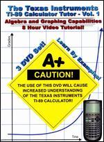 The Texas Instruments TI-89 Calculator Tutor, Vol. 1 - 