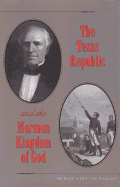 The Texas Republic: A Social and Economic History