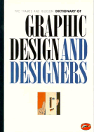 The Thames and Hudson Encyclopaedia of Graphic Design and Designers - Livingston, Alan, Mr., and Livingston, Isabella