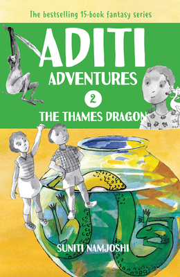 The Thames Dragon: Volume 2 - Jain, Shefalee, and Namjoshi, Suniti