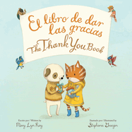 The Thank You Book Bilingual Board Book: Bilingual English-Spanish