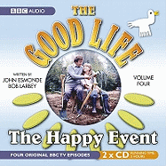 The: The "Good Life": Happy Event