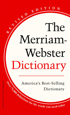 The the Merriam-Webster Dictionary - Merriam-Webster (Editor)