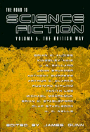 The: The Road to Science Fiction: British Way - Gunn, James E. (Editor)