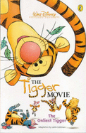 The: The Tigger Movie: Onliest Tigger