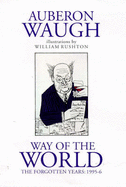 The: The Way of the World: Wasted Years, 1995-96