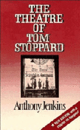 The Theatre of Tom Stoppard