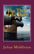 The Theft of the Dawn