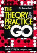 The theory and practice of go