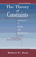 The Theory of Constraints: Applications in Quality Manufacturing, Second Edition
