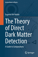 The Theory of Direct Dark Matter Detection: A Guide to Computations