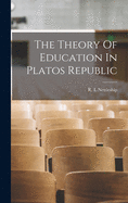 The Theory Of Education In Platos Republic