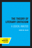 The Theory of Literary Criticism: A Logical Analysis