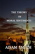 The Theory of Moral Sentiments