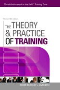 The Theory & Practice of Training