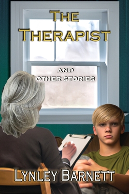 The Therapist: and Other Stories - Barnett, Lynley