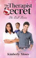 The Therapist Secret: The D.L. Series