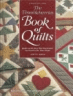 The Thimbleberries Book of Quilts: Quilts of All Sizes Plus Decorative Accessories for Your Home