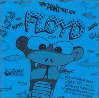 The Thing That Ate Floyd - Various Artists