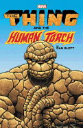 The Thing & the Human Torch by Dan Slott