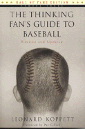 The Thinking Fan's Guide to Baseball