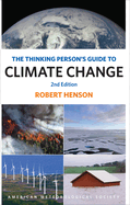 The Thinking Person's Guide to Climate Change: Second Edition