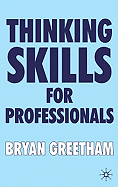 The Thinking Skills for Professionals