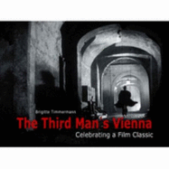 The Third Man's Vienna - Timmermann, Brigitte, and Black, Penny (Translated by)