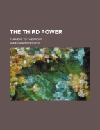 The Third Power: Farmers to the Front