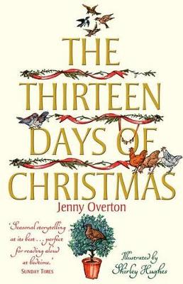 The Thirteen Days of Christmas - Overton, Jenny