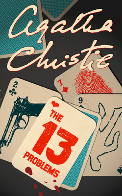 The Thirteen Problems - Christie, Agatha