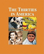 The Thirties in America: Print Purchase Includes Free Online Access