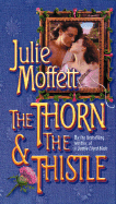 The Thorn & the Thistle