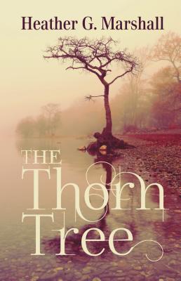 The Thorn Tree - Marshall, Heather