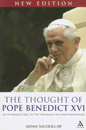 The Thought of Pope Benedict XVI new edition