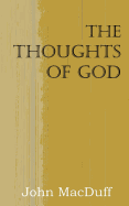 The Thoughts of God