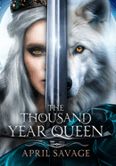 The Thousand Year Queen